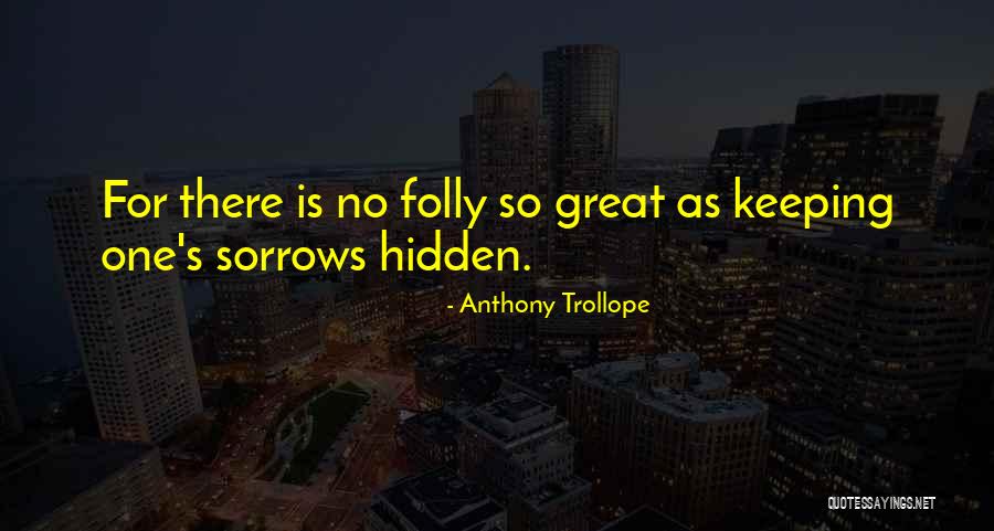 Anthony Trollope Quotes 1889658