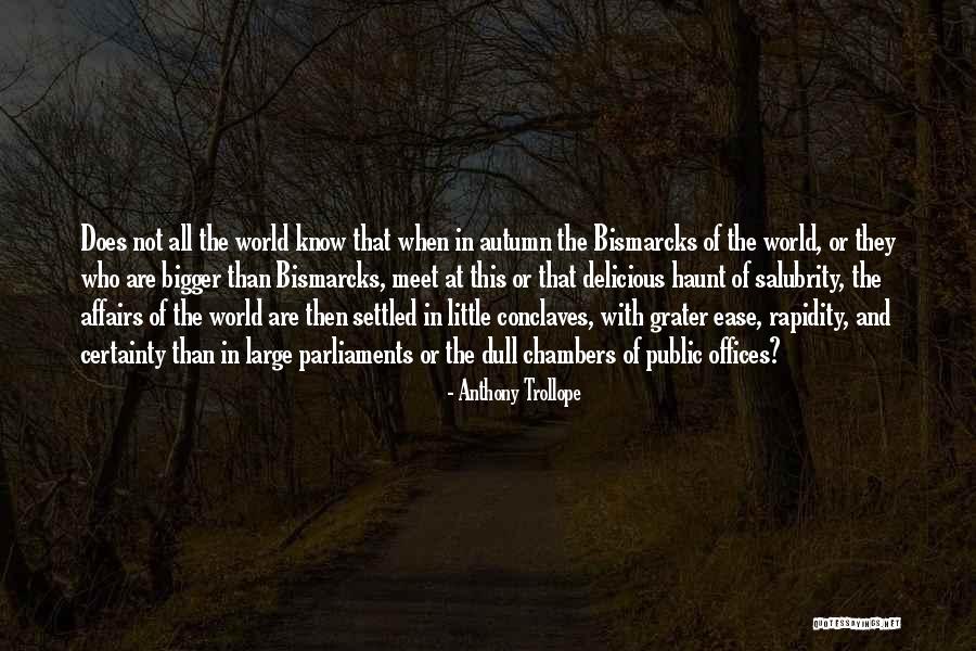 Anthony Trollope Quotes 1894069