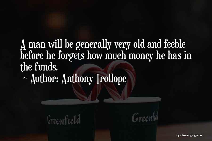 Anthony Trollope Quotes 300151