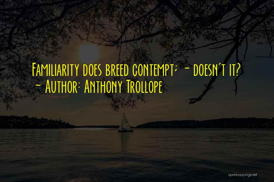 Anthony Trollope Quotes 391734
