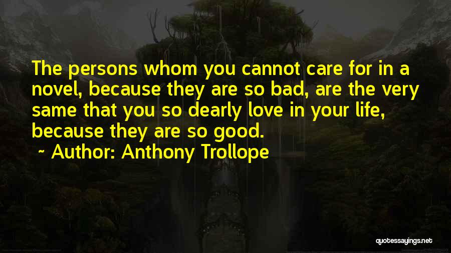 Anthony Trollope Quotes 823790