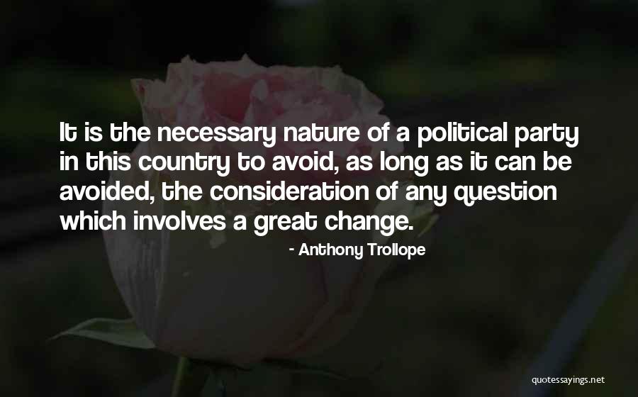 Anthony Trollope Quotes 905533