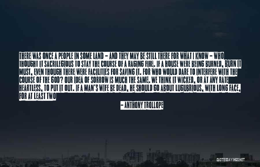 Anthony Trollope Quotes 981443