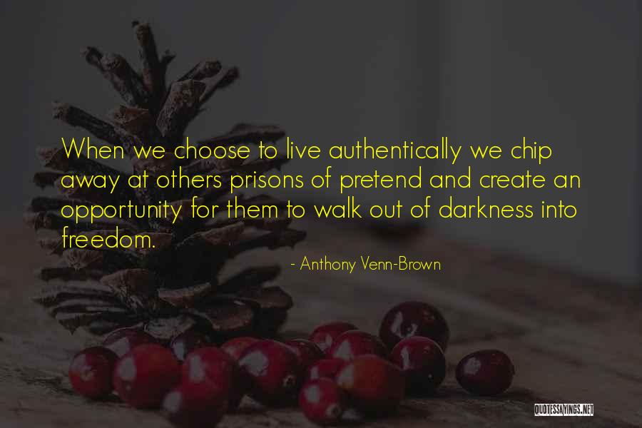 Anthony Venn-Brown Quotes 416637