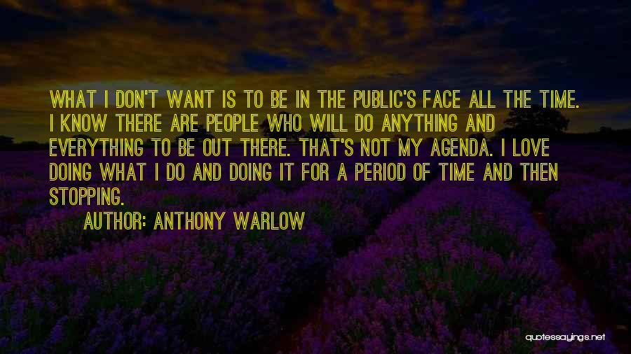 Anthony Warlow Quotes 1239371