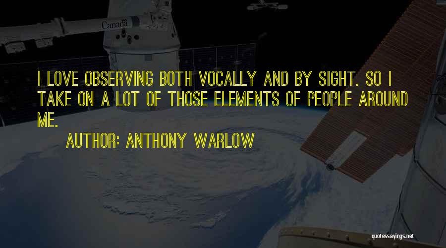 Anthony Warlow Quotes 1690945