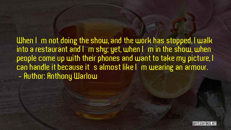 Anthony Warlow Quotes 746409