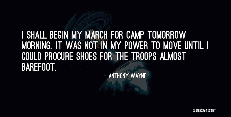 Anthony Wayne Quotes 1636243 Anthony Wayne Quotes 1636243