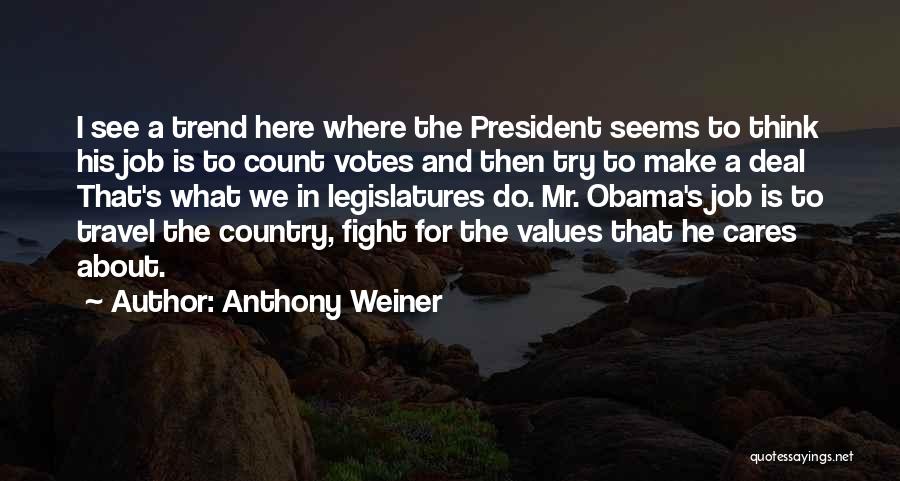 Anthony Weiner Quotes 1359406