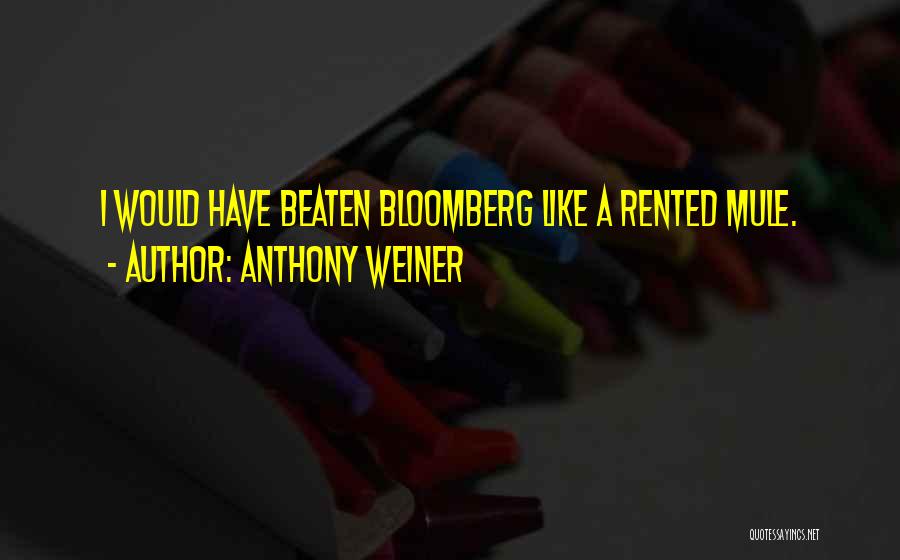 Anthony Weiner Quotes 829153