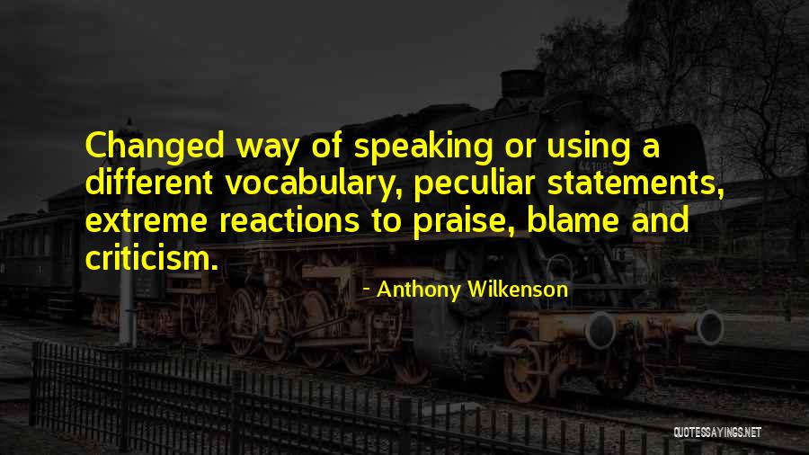 Anthony Wilkenson Quotes 1182685