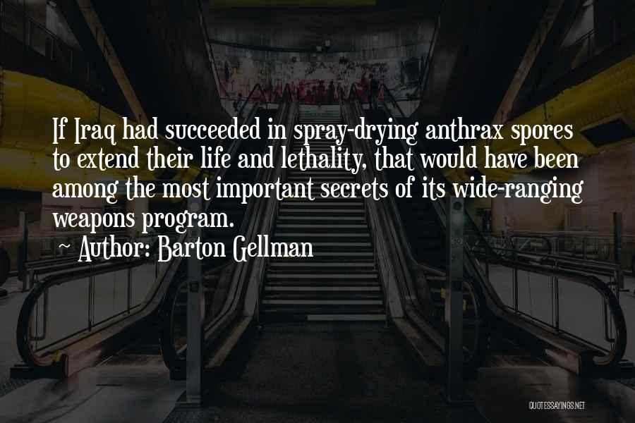 Anthrax Quotes By Barton Gellman