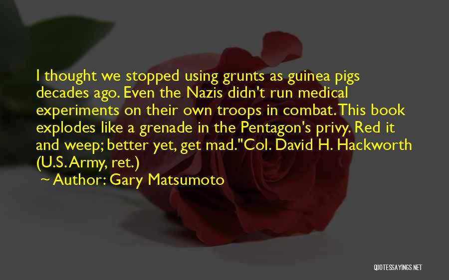 Anthrax Quotes By Gary Matsumoto