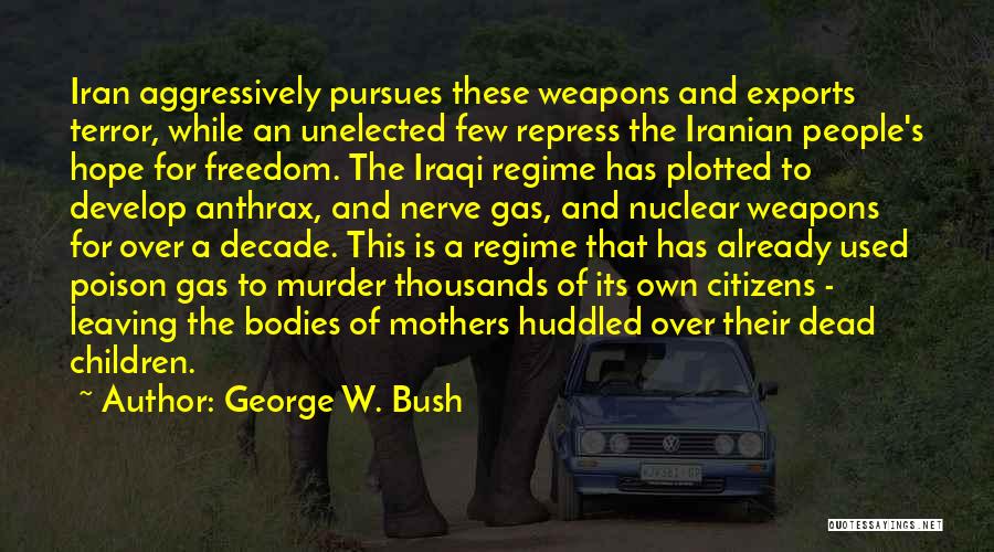 Anthrax Quotes By George W. Bush