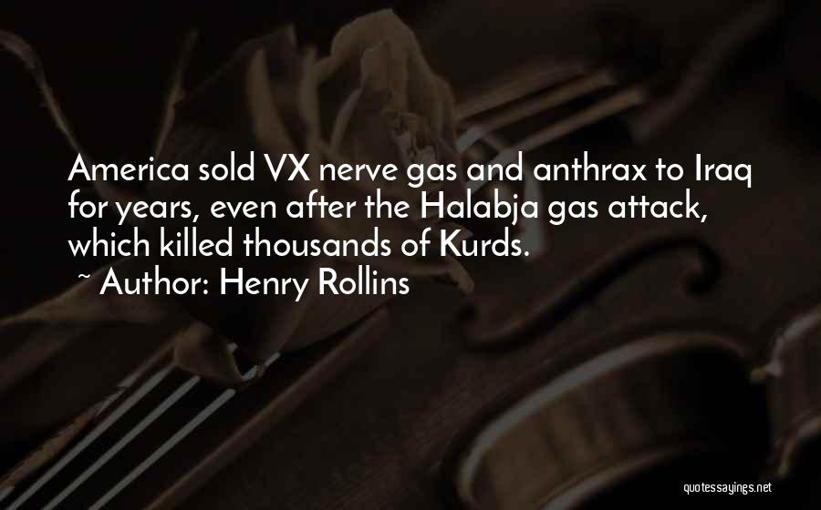 Anthrax Quotes By Henry Rollins