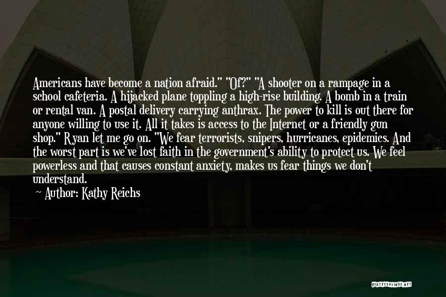 Anthrax Quotes By Kathy Reichs