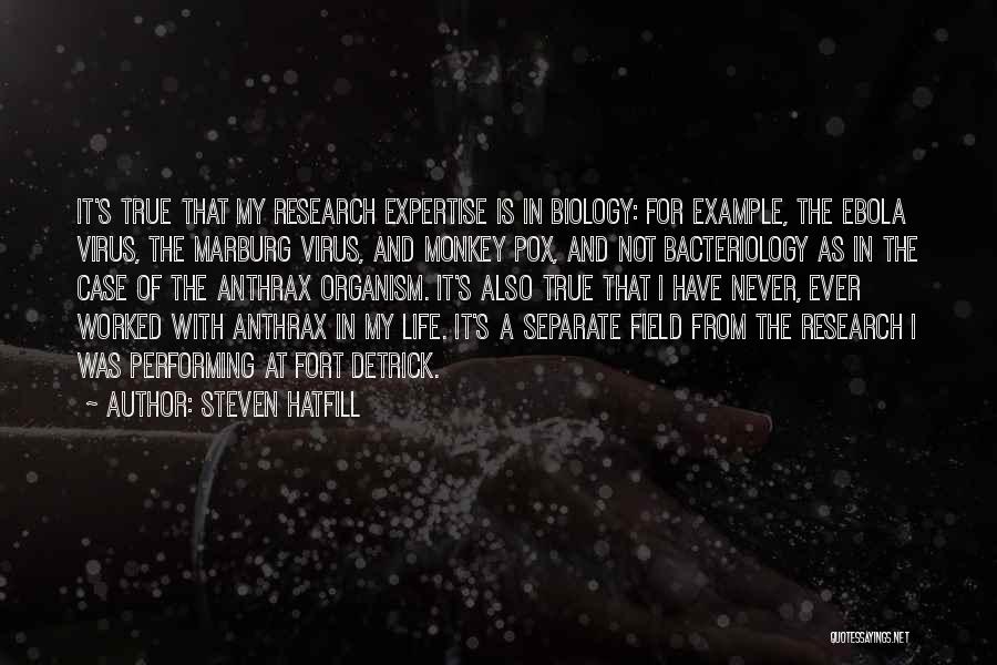 Anthrax Quotes By Steven Hatfill