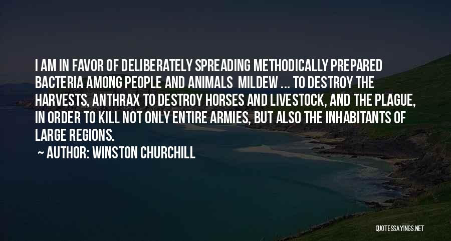 Anthrax Quotes By Winston Churchill