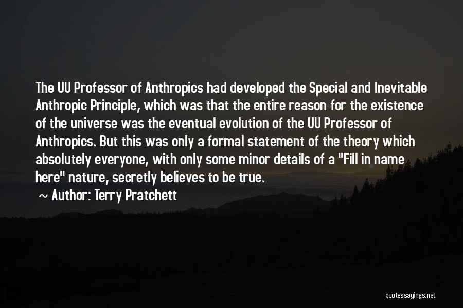Anthropic Quotes By Terry Pratchett