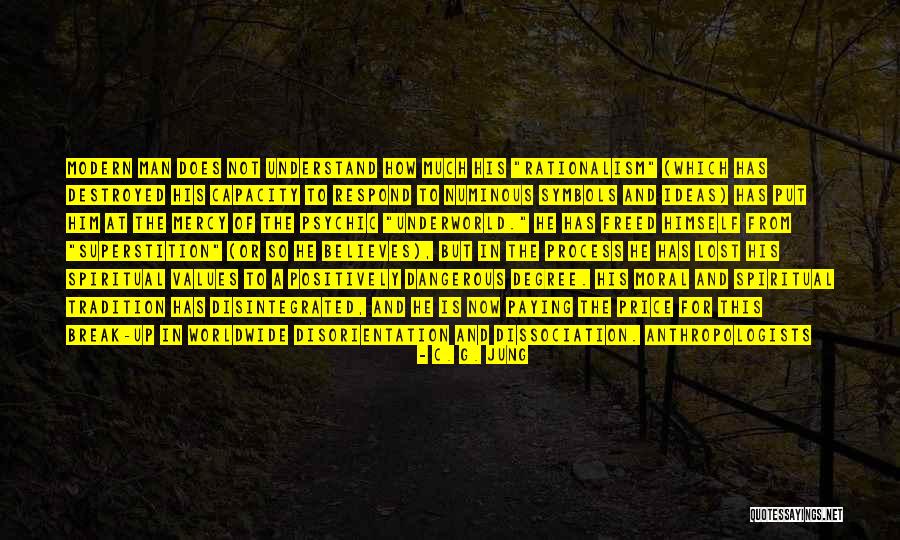 Anthropologists Quotes By C. G. Jung Anthropologists Quotes By C. G. Jung