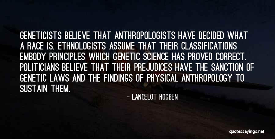 Anthropologists Quotes By Lancelot Hogben Anthropologists Quotes By Lancelot Hogben