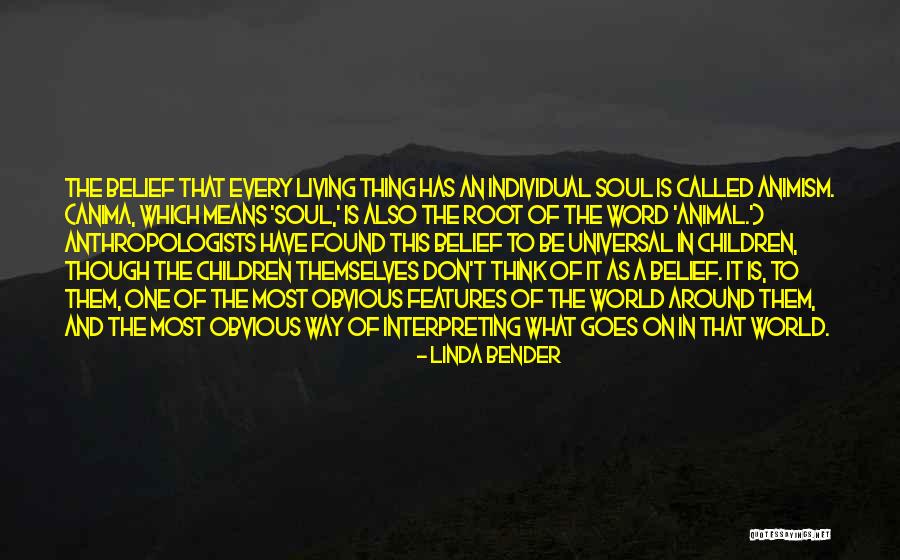 Anthropologists Quotes By Linda Bender Anthropologists Quotes By Linda Bender