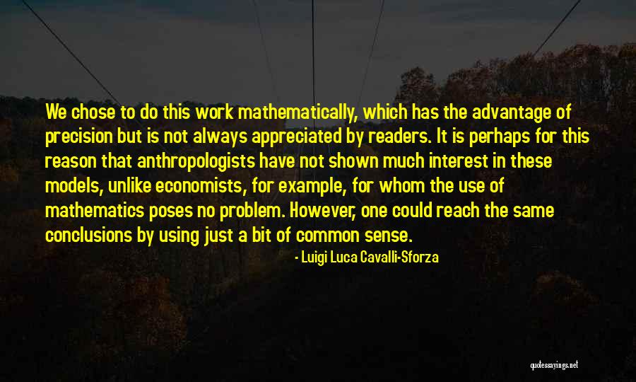 Anthropologists Quotes By Luigi Luca Cavalli-Sforza Anthropologists Quotes By Luigi Luca Cavalli-Sforza