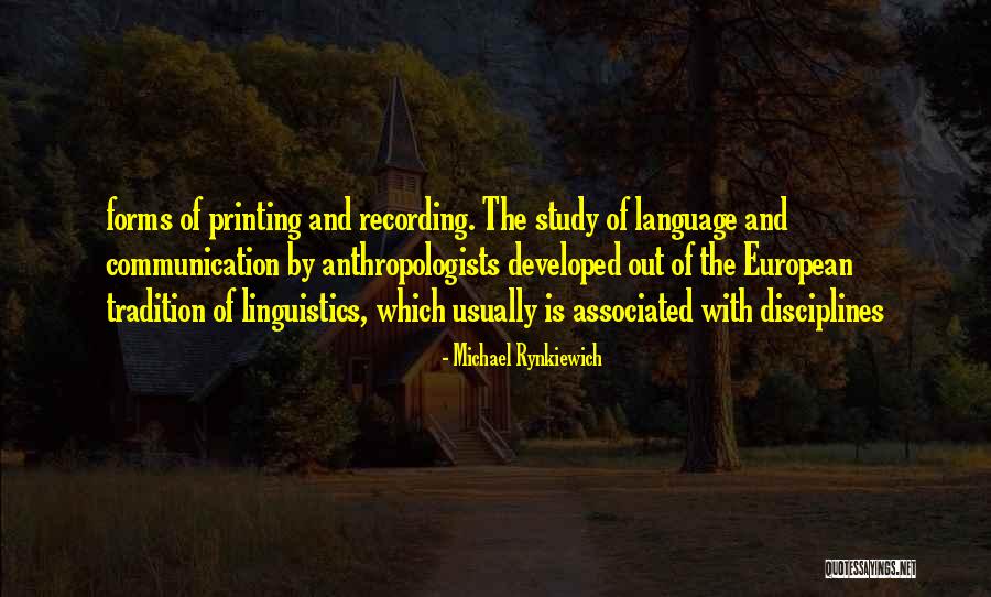 Anthropologists Quotes By Michael Rynkiewich Anthropologists Quotes By Michael Rynkiewich