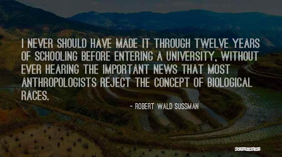 Anthropologists Quotes By Robert Wald Sussman Anthropologists Quotes By Robert Wald Sussman