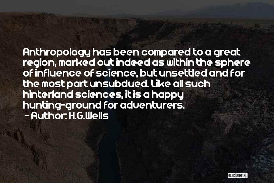 Anthropology Quotes By H.G.Wells