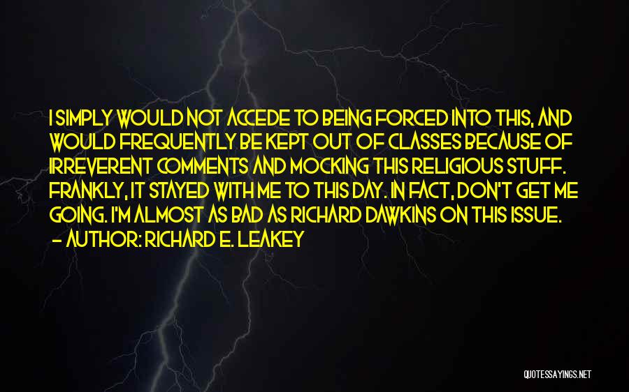 Anthropology Quotes By Richard E. Leakey