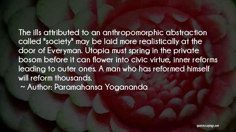 Anthropomorphic Quotes By Paramahansa Yogananda