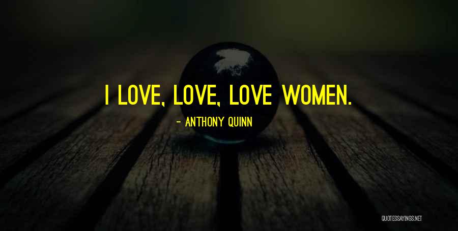 Anthropomorphic Stele Quotes By Anthony Quinn Anthropomorphic Stele Quotes By Anthony Quinn