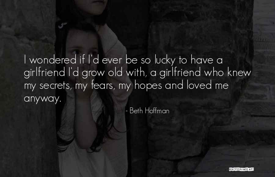 Anthropophages Quotes By Beth Hoffman Anthropophages Quotes By Beth Hoffman