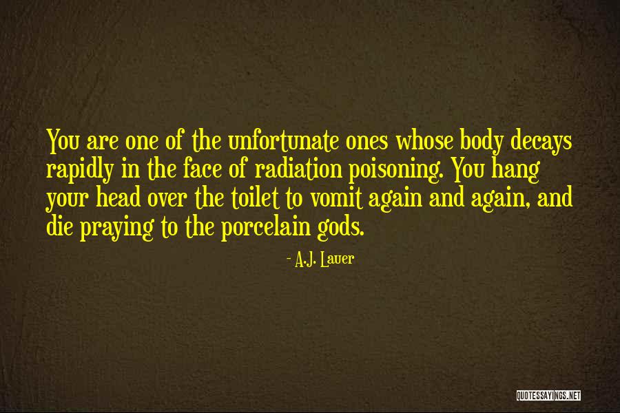 Anthropophagists Quotes By A.J. Lauer Anthropophagists Quotes By A.J. Lauer