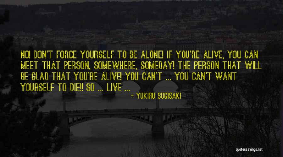 Anthropos Quotes By Yukiru Sugisaki Anthropos Quotes By Yukiru Sugisaki