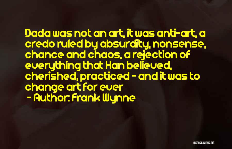Anti Absurdity Quotes By Frank Wynne