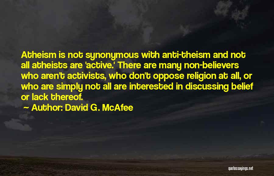 Anti Activism Quotes By David G. McAfee