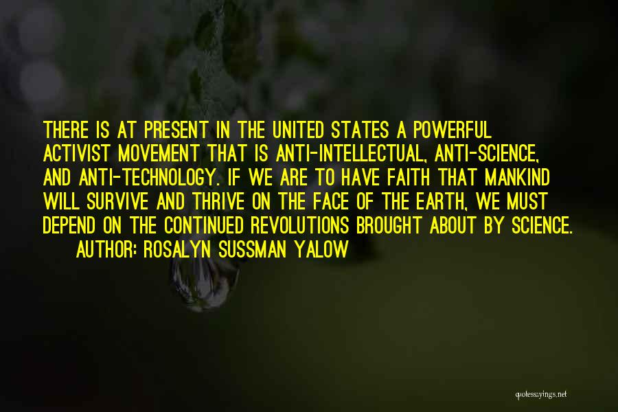 Anti Activist Quotes By Rosalyn Sussman Yalow
