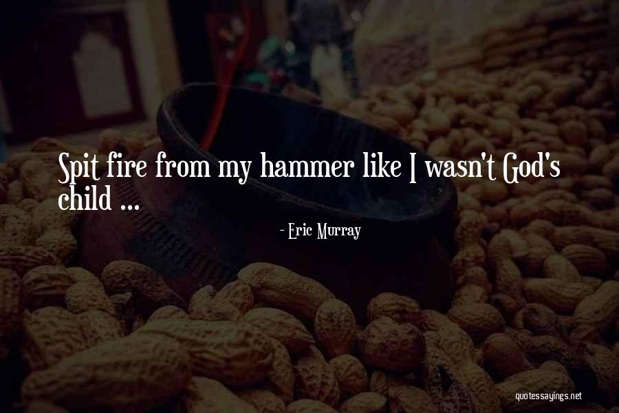 Anti Artists For Humanity Quotes By Eric Murray Anti Artists For Humanity Quotes By Eric Murray