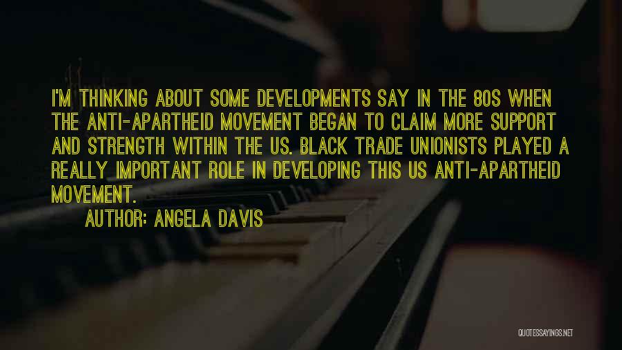 Anti Black Quotes By Angela Davis