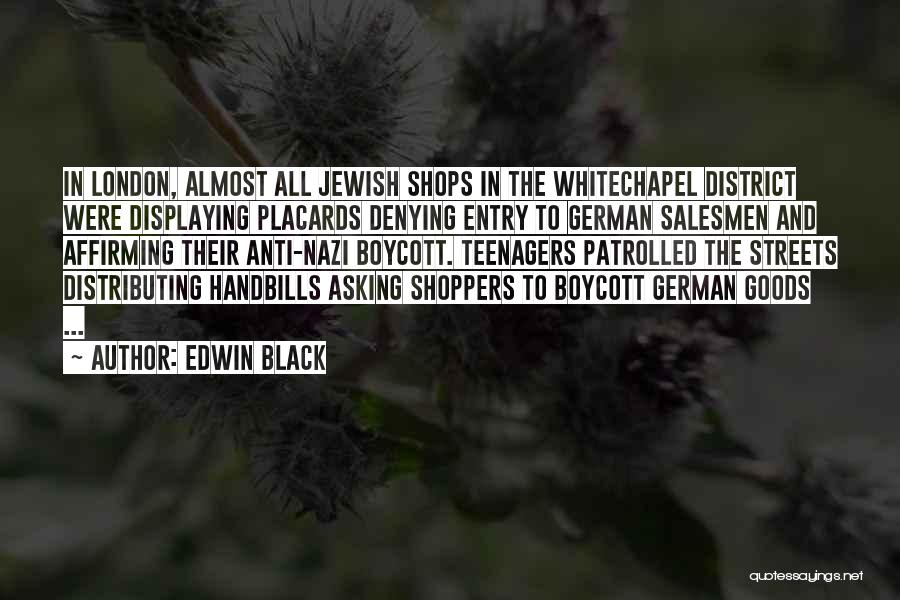 Anti Black Quotes By Edwin Black