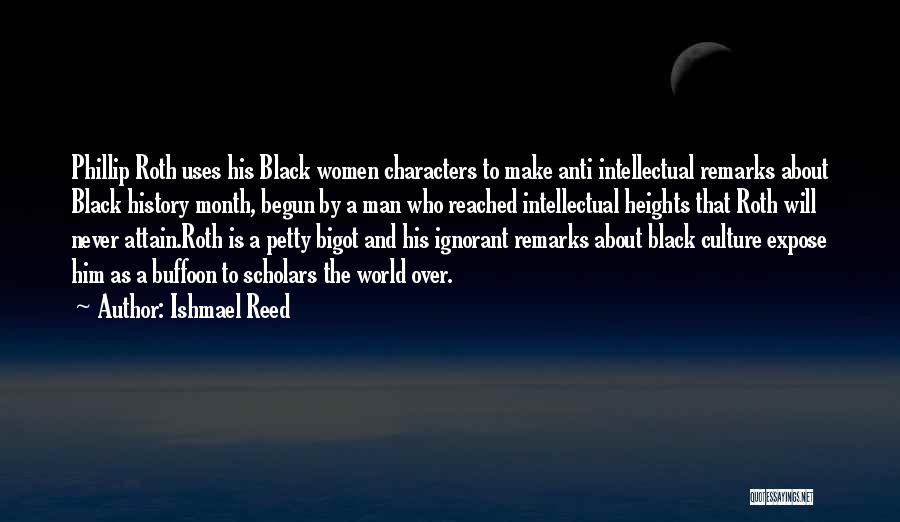 Anti Black Quotes By Ishmael Reed