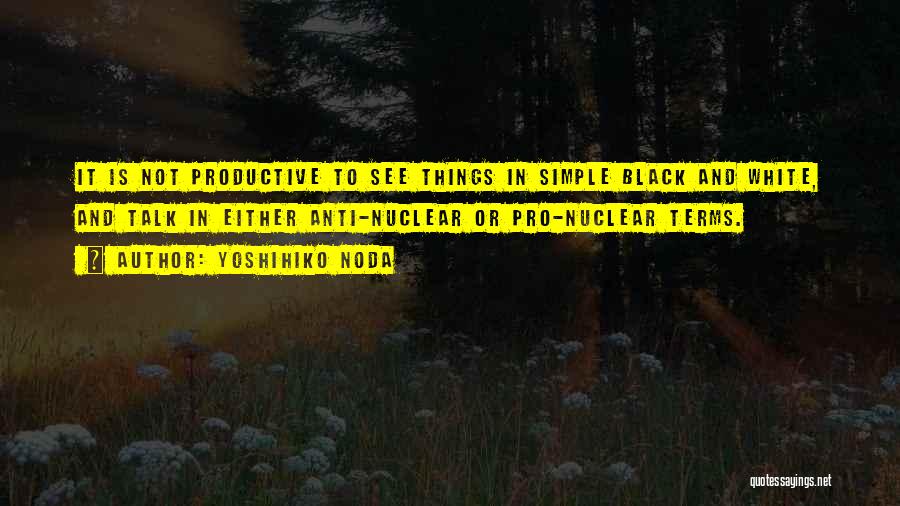 Anti Black Quotes By Yoshihiko Noda