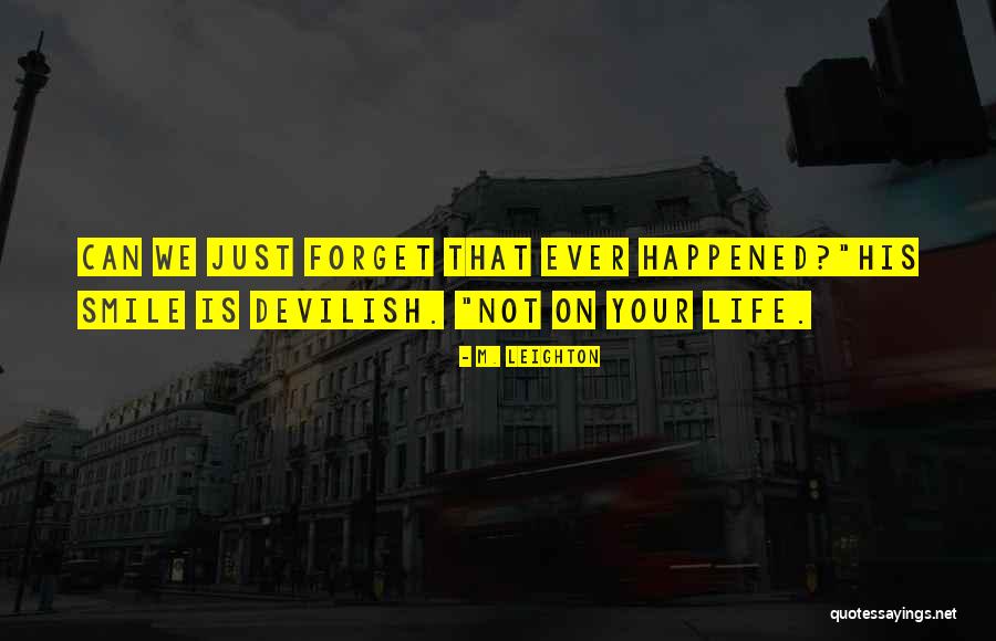 Anti Business Practices Quotes By M. Leighton Anti Business Practices Quotes By M. Leighton