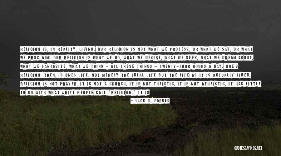 Anti Cheat Quotes By Jack D. Forbes Anti Cheat Quotes By Jack D. Forbes