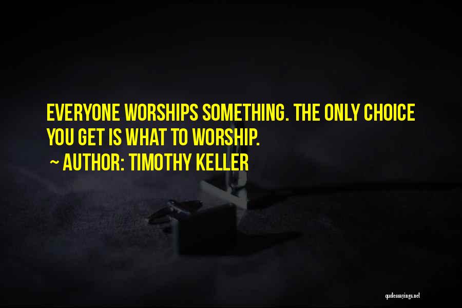 Anti Child Labour Quotes By Timothy Keller