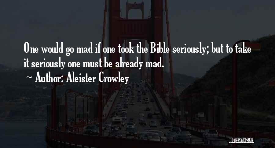 Anti Christian Bible Quotes By Aleister Crowley