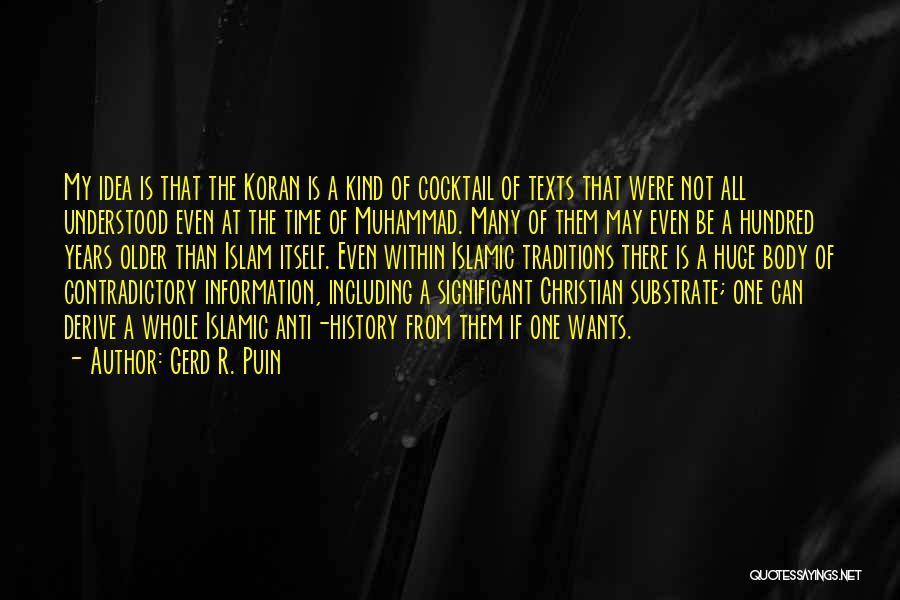 Anti Christian Quotes By Gerd R. Puin