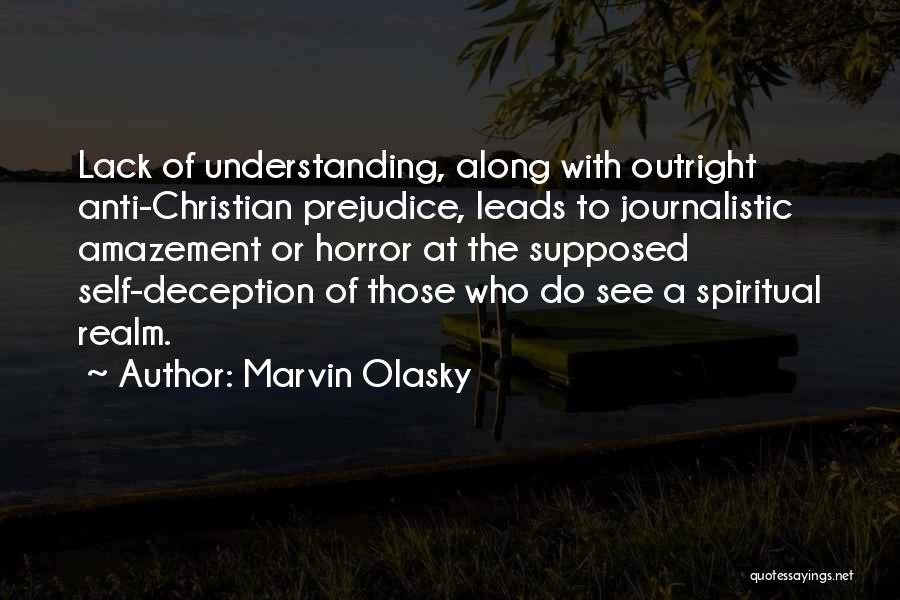 Anti Christian Quotes By Marvin Olasky